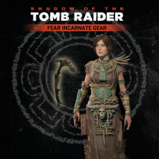 Shadow of the Tomb Raider - Fear Incarnate Gear