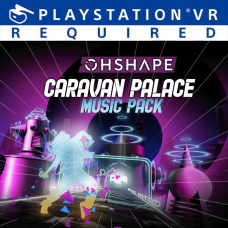 OhShape - Caravan Palace Music Pack