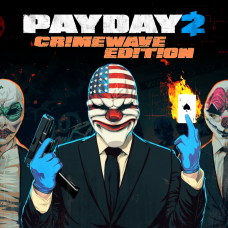 PAYDAY 2: CRIMEWAVE EDITION.