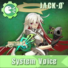 GUILTY GEAR Xrd Rev.2 System Voice 'JACK-O'