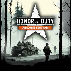 Honor and Duty: Arcade Edition