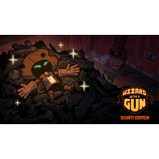 Wizard with a Gun: Bounty Edition