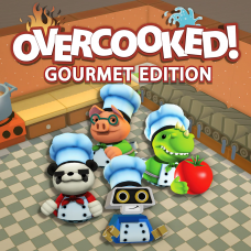 Overcooked: Gourmet Edition