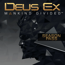 Deus Ex: Mankind Divided - Season Pass