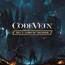 CODE VEIN: Lord of Thunder