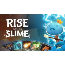 Rise of the Slime