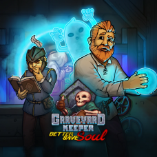 Graveyard Keeper - Better Save Soul