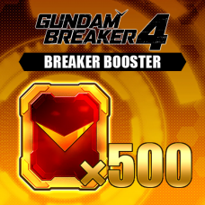 GUNDAM BREAKER 4 - Breaker Booster x 500