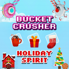 Bucket Crusher: Holiday Spirit