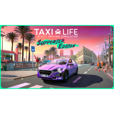 Taxi Life - Supporter Edition