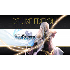 The Legend of Heroes: Trails into Reverie Deluxe Edition