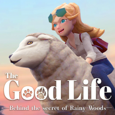 The Good Life - Behind the secret of Rainy Woods