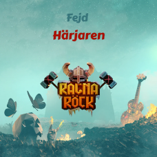 Ragnarock: Fejd - "Härjaren"