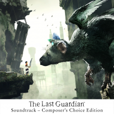 The Last Guardian™ Soundtrack Composer’s Choice Edition