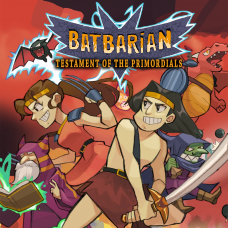 Batbarian: Testament of the Primordials