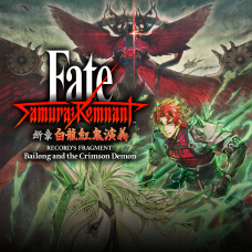 Fate/Samurai Remnant Additional Episode 3 "Record's Fragment: Bailong and the Crimson Demon"