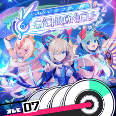 GUNVOLT RECORDS Cychronicle Song Pack 7 Lola: ♪Kindled Spirits ♪Inner Alarm ♪Wordplay Magic ♪Sparkling Elation ♪