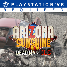 Arizona Sunshine® - Dead Man DLC