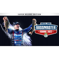 Bassmaster® Fishing 2022: Super Deluxe Edition