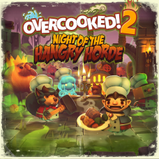 Overcooked! 2 - Night of the Hangry Horde