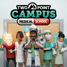 Two Point Campus: Medical School