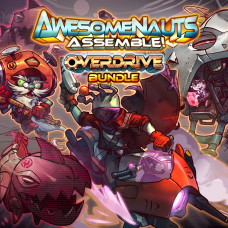 Awesomenauts Assemble! - Overdrive Bundle