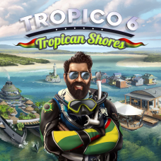 Tropico 6 - Tropican Shores