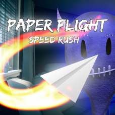 Paper Flight - Speed Rush