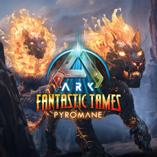 ARK Fantastic Tames - Pyromane