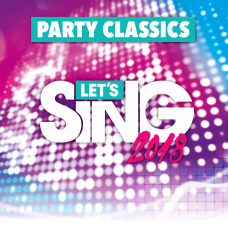 Let's Sing 2018 Party Classics Song Pack