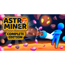 Astro Miner: Complete Edition