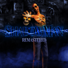 Shadow Man Remastered