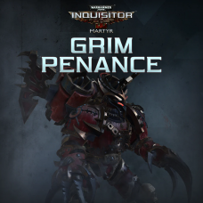 Warhammer 40,000: Inquisitor - Martyr | Grim Penance