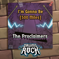 Drums Rock: The Proclaimers - 'I'm Gonna Be (500 Miles)'