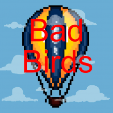 Bad Birds