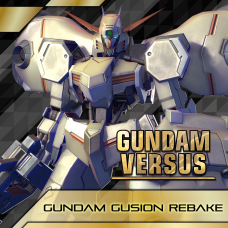 GUNDAM VERSUS - Gundam Gusion Rebake