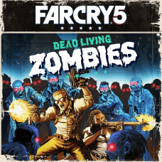 Far Cry®5 - Dead Living Zombies